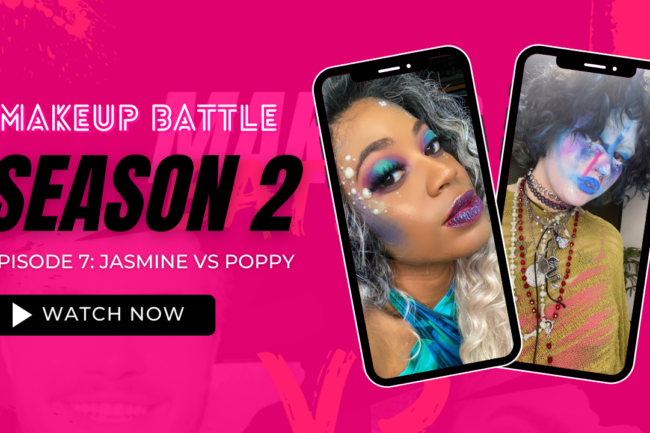 Makeup Battle Season 2 Episode 7