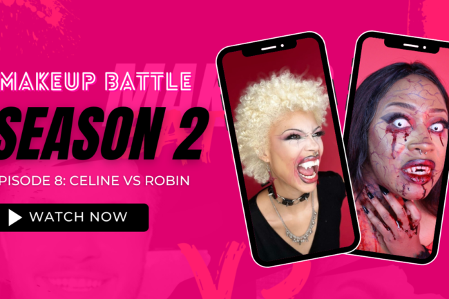 Makeup Battle Season 2 Episode 8